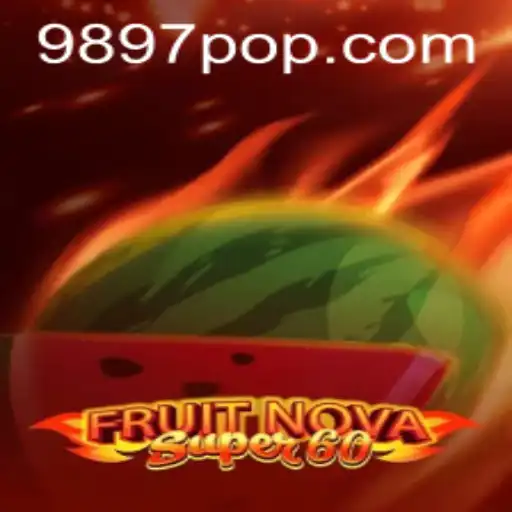Exploring FruitNovaSuper60: The Ultimate Gaming Experience
